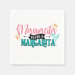 Mamacita braucht eine Margarita Serviette