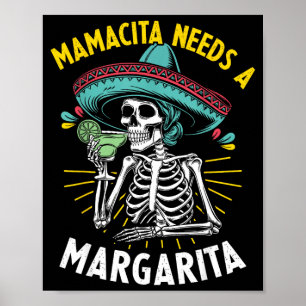 Mamacita braucht einen Margarita lustiger Cinco de Poster