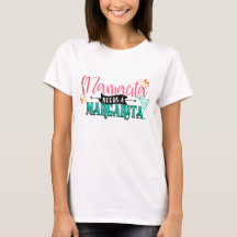 Mamacita braucht einen Margarita T - Shirt