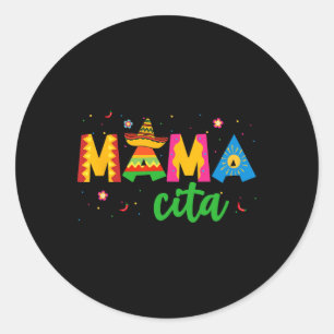 Mamacita Cinco De Mayo Sombrero Women Mama Mama Mo Runder Aufkleber