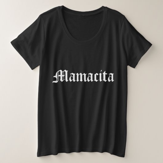 Mamacita Große Größe T-Shirt (Design vorne)