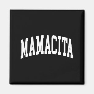 Mamacita lateinamerikanische Frauen cinco de mayo Magnet