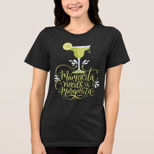 Mamacita Needs a Margarita Tri-Blend Shirt (Vorderseite)
