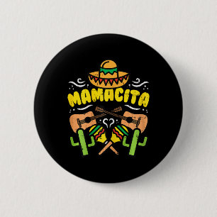Mamacita Sombrero Cinco De Mayo Party Mexikanisch Button