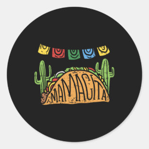 Mamacita Taco Cinco De Mayo Mothers Day Mama Funny Runder Aufkleber