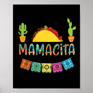 Mamacita Taco-Shirt Mexikanische Fiesta Kaktus Cin Poster