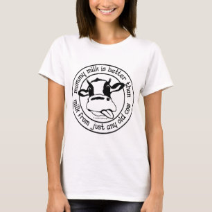 Mamamilch, verbessert als milk von gerade jeder T-Shirt