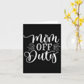 Mamas außer Dienst lustiger Muttertag  Karte (Gelbe Blume)