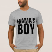 MAMA'S BOY Männer Funny T - Shirt (Vorderseite)