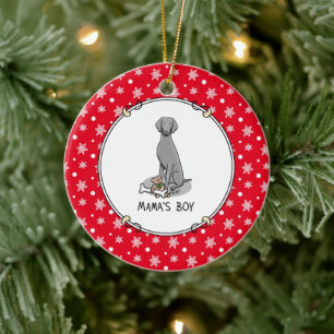 Mama's Boy Weimaraner (grau 1) Spielhundin Mutter Keramik Ornament