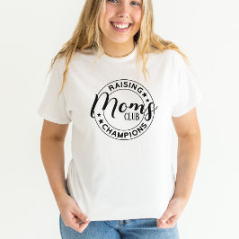 Mamas Club Champions Women T-Shirt