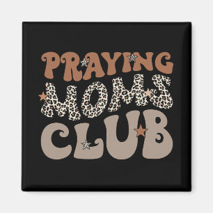 Mamas Club Leopard Christlich Mama Mütter Day Magnet