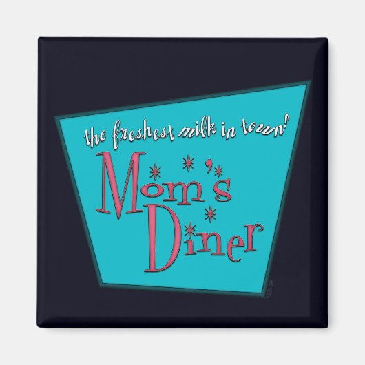 Mamas Diner: Stillen Magnet (Vorne)