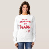 Mama's erstes Weihnachts-Sweatshirt Sweatshirt (Vorne ganz)