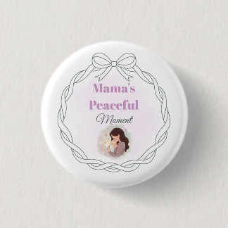 Mamas friedlicher Moment Baby Shower Papierplatte Button