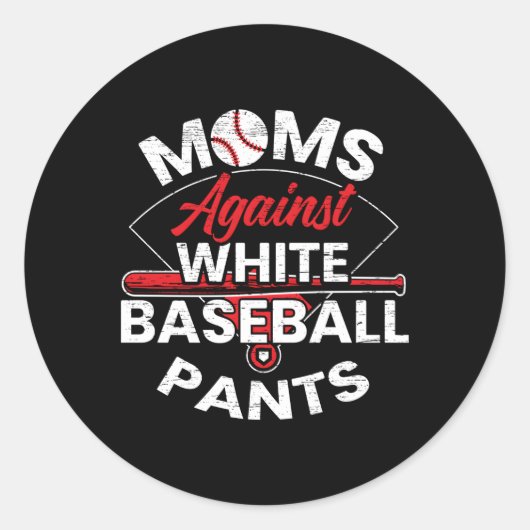 Mamas gegen die weißen Baseball Pants Sport Mütter Runder Aufkleber (Vorderseite)
