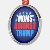 Mamas gegen Trumpf Ornament Aus Metall (Links)