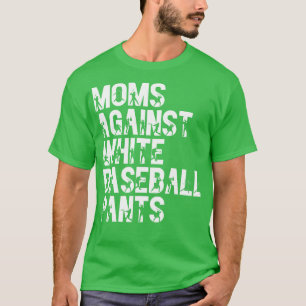 Mamas gegen weiße Baseballpflanzen 21 T-Shirt