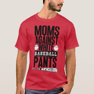 Mamas gegen weiße Baseballpflanzen 37 T-Shirt