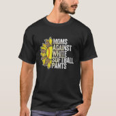 Mamas gegen weiße Softball Pants Langschläfer T h T-Shirt (Vorderseite)