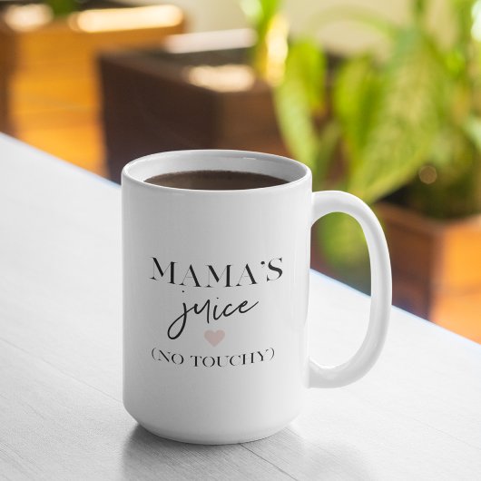 Mama's Juice Funny Zitat | Bestes Mama-Geschenk Kaffeetasse