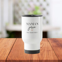 Mama's Juice Funny Zitat | Bestes Mama-Geschenk