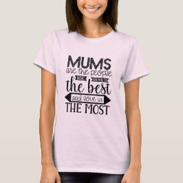 Mamas kennen die Besten und Lieben uns am meisten T-Shirt