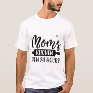Mamas Küche 24 Stunden geöffnet T-Shirt Lustige