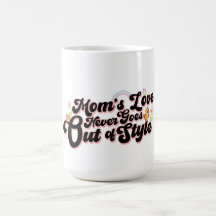 Mamas Liebe verliert nie ihren Stil Cute Retro