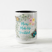 Mamas machen das Leben zu einem wunderbaren, maßge Tasse (Zentrum)
