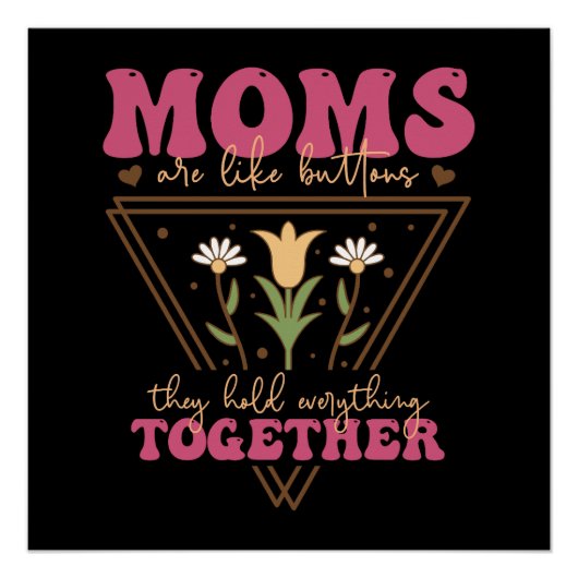 Mamas sind wie Tasten Poster (Vorderseite)