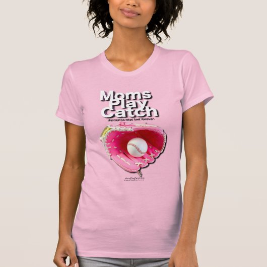 Mamas spielen Catch T - Shirt (Vorderseite)