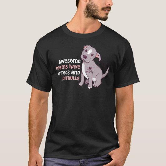 Mamas Tattoos und Pitbuls Funny Pitbull T-Shirt (Vorderseite)