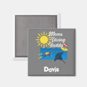 Mamas tauchen Buddy Design - Square Magnet (Vorderseite/Rückseite)