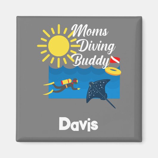 Mamas tauchen Buddy Design - Square Magnet (Vorne)