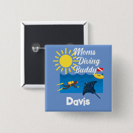 Mamas tauchen Buddy Design - Square Magnet Button