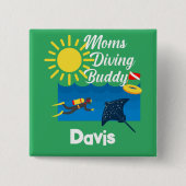 Mamas tauchen Buddy Design - Square Magnet Button (Vorderseite)