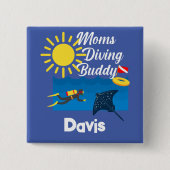 Mamas tauchen Buddy Design - Square Magnet Button (Vorderseite)