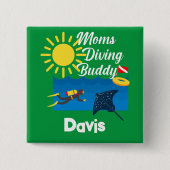Mamas tauchen Buddy Design - Square Magnet Button (Vorderseite)