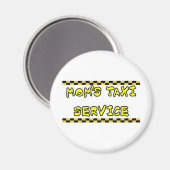 MAMAS TAXI SERVICE MAGNET (Vorderseite/Rückseite)