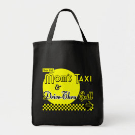 Mamas Taxi und Drive Thru Grill Sprichwort Tasche