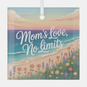 Mamas unendliche Liebe Ornament Aus Glas