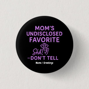 Mamas ungenannter Lieblingswitz: Rosa-lila Humor Button