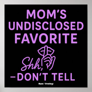Mamas ungenannter Lieblingswitz - Rosa-lila Poster