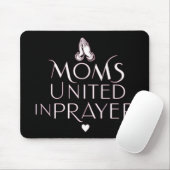 Mamas vereint im Gebet Mousepad (Mit Mouse)
