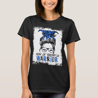 Mamas von Kindern mit Trisomie 18 Krieger T-Shirt