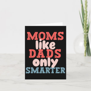 Mamas wie Väter nur klügere lustige Mütter Tag Mam Karte
