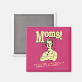 Mamas: Wie Vater, nur schlauer Magnet (Vorderseite/Rückseite)