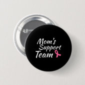 Mamas zur Brustkrebsplanung unterstützen Teambewus Button (Vorne & Hinten)