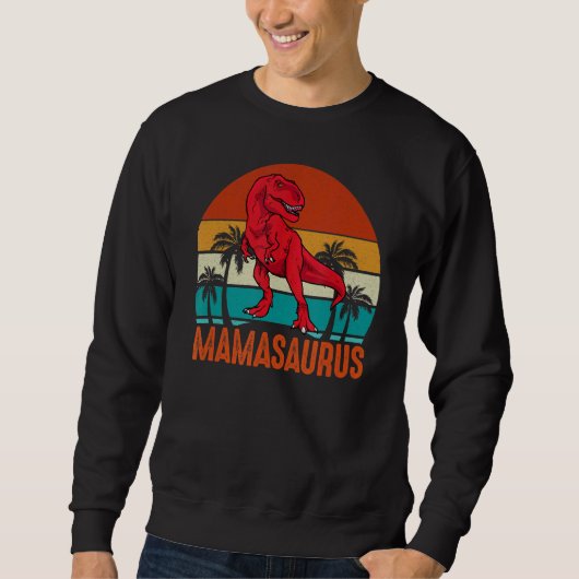 Mamasaurus Dinosaur Rex Muttertag Momma Mama Sweatshirt (Vorderseite)
